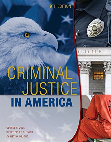 Criminal Justice in America 9 Edition