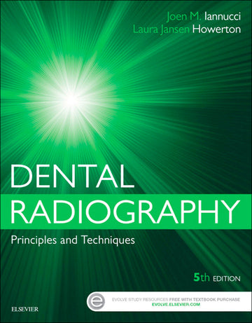 Dental Radiography: Principles and Techniques 5th Edition