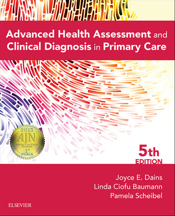 Advanced Health Assessment & Clinical Diagnosis in Primary Care 5th Edition