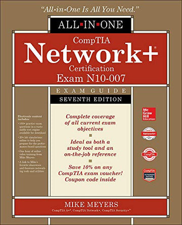 CompTIA Network+ Certification All-in-One Exam Guide, Seventh Edition