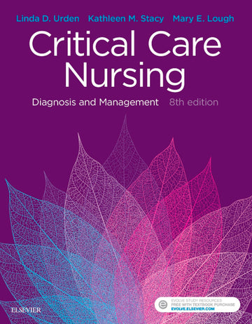 Critical Care Nursing: Diagnosis and Management 8th Edition