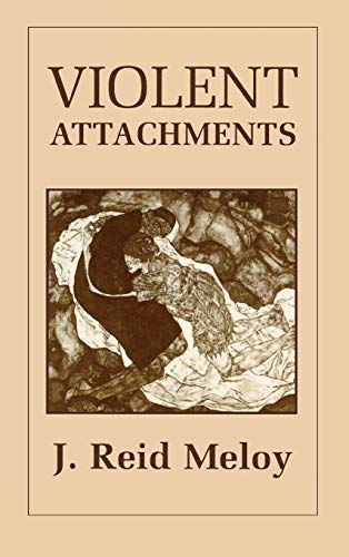 Violent Attachments 2nd Edition