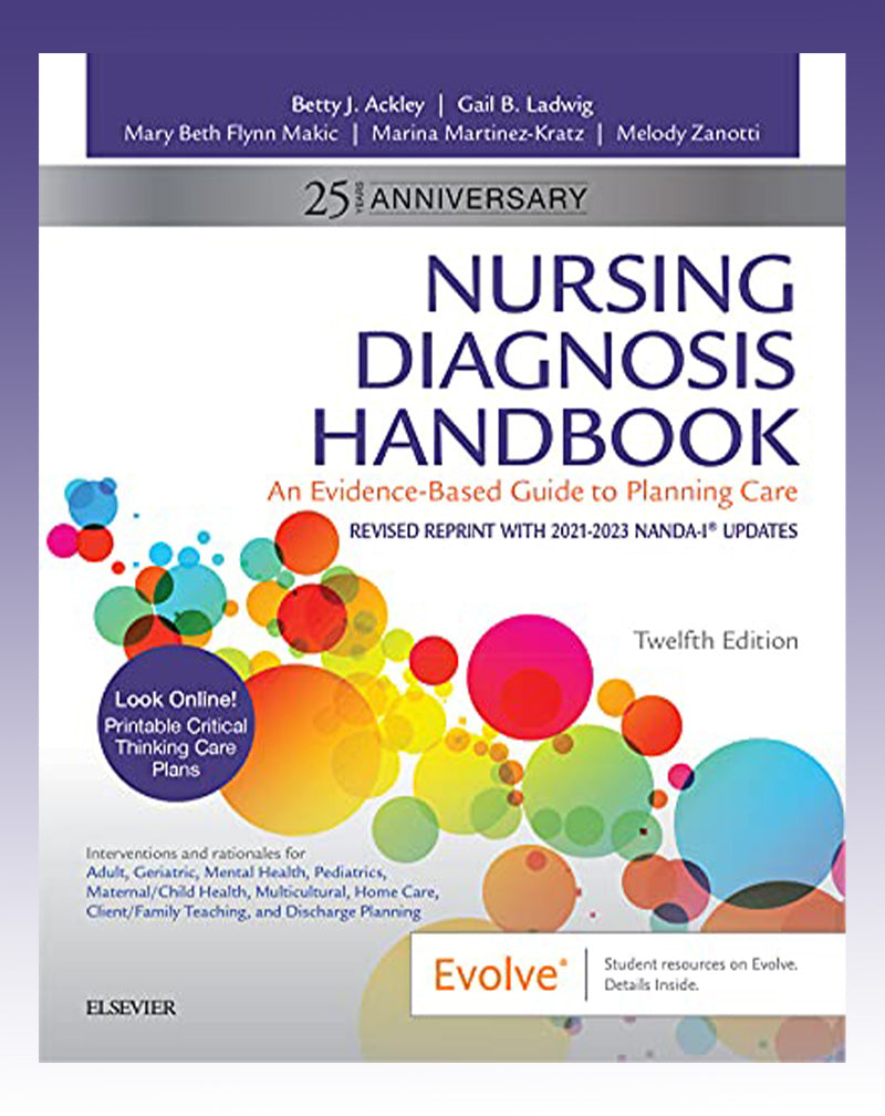 Nursing Diagnosis Handbook E-Book: An Evidence-Based Guide to Planning Care 12th