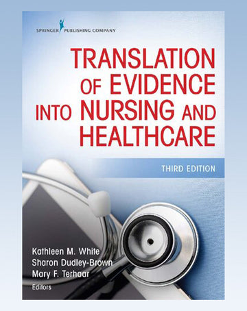 Translation of evidence into nursing and healthcare 3rd Edition