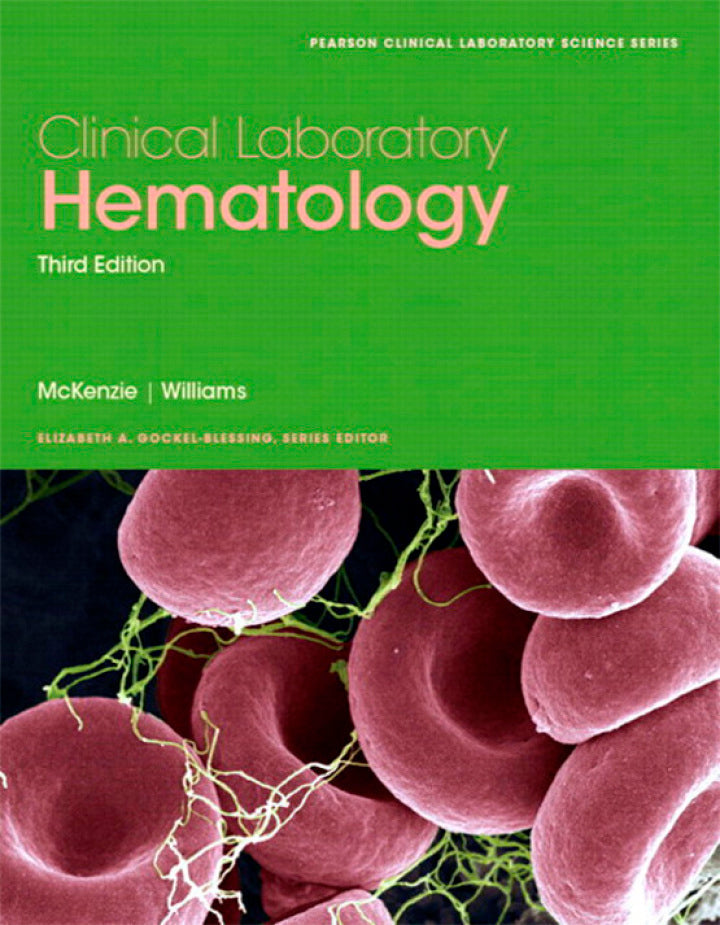 Clinical Laboratory Hematology 3rd Edition