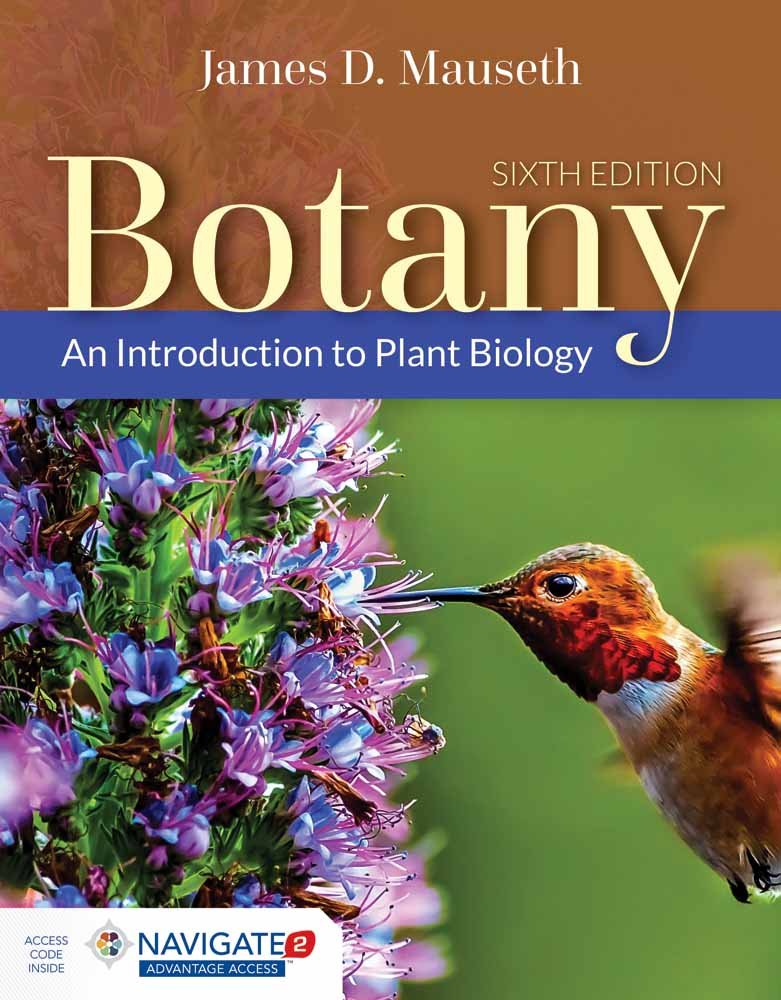 Botany: An Introduction to Plant Biology 6th Edition