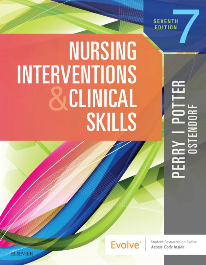 Nursing Interventions & Clinical Skills 7th Edition