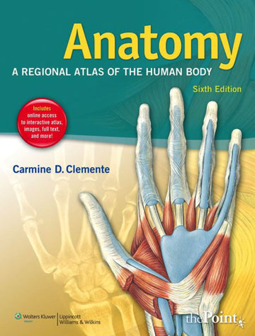 Anatomy: A Regional Atlas of the Human Body, 6th Edition