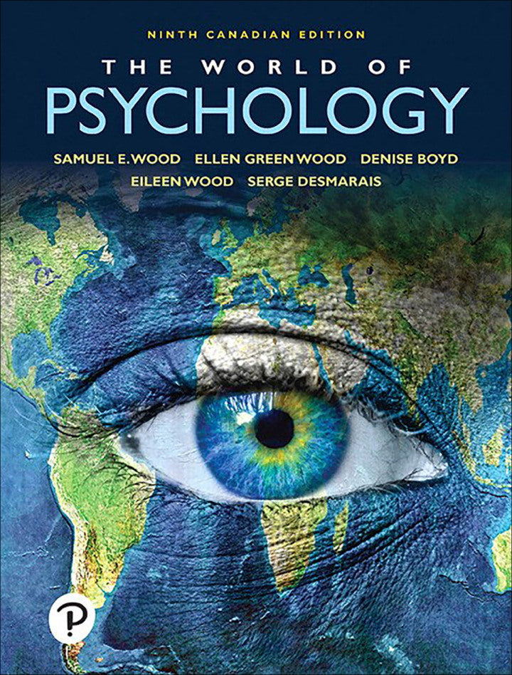 The World of Psychology (Canadian Edition) 9th Edition