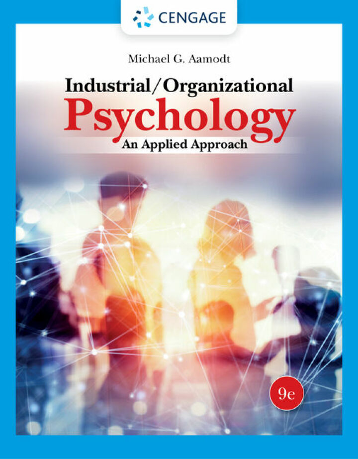 Industrial/Organizational Psychology: An Applied Approach 9th Edition