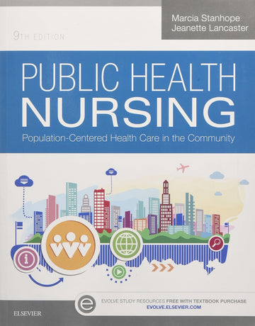 Public Health Nursing: Population-Centered Health Care in the Community 9th Edition