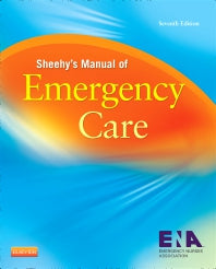 Sheehy’s Manual of Emergency Care 7th Edition